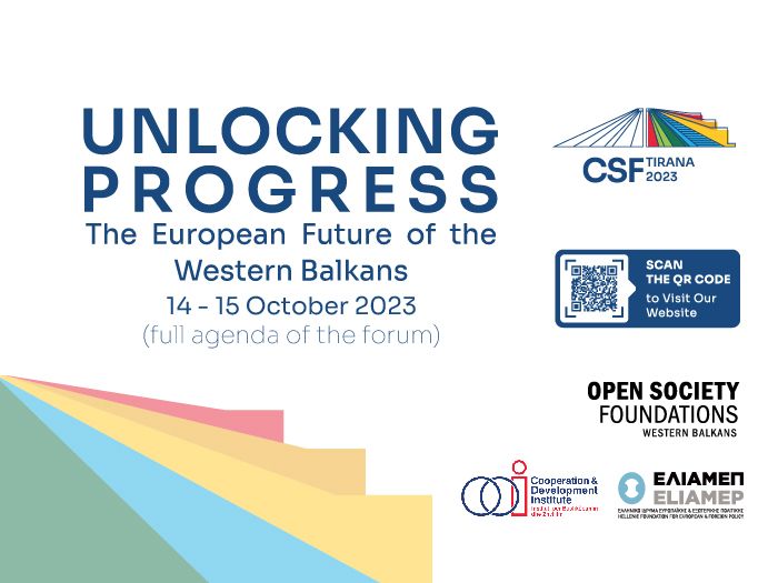 Full Agenda of #CSFTirana2023 | “Unlocking Progress: The European Future of the Western Balkans”